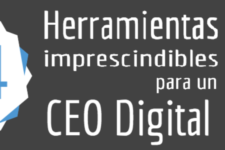 Herramientas para un CEO digital #Infografía